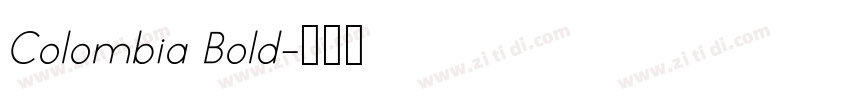 Colombia Bold字体转换